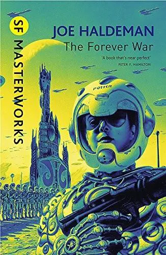 Joe Haldeman, Patrick Imbert, Marvano, Edith Zilli: The Forever War (2010, Gollancz)