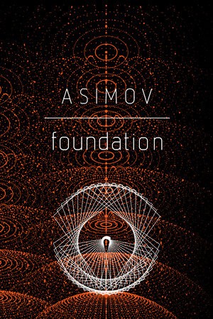 Айзек Азимов: Foundation (2008, Penguin Random House)