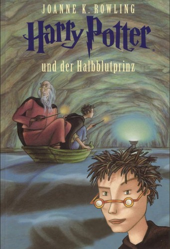 J.K. Rowling: Harry Potter und der Halbblutprinz (German language, 2005, Carlsen)