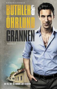Dan Buthler: Grannen (Hardcover, Swedish language, 2025, Norstedts Förlag)