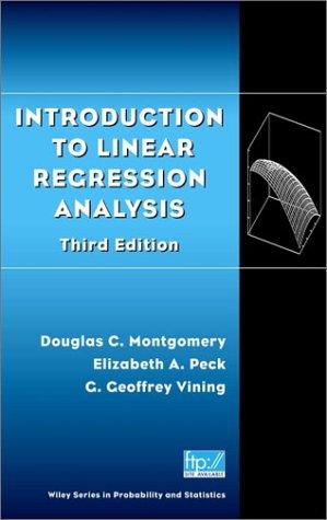 Douglas C. Montgomery: Introduction to linear regression analysis. (2001, Wiley)