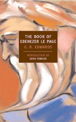 G.B. Edwards: The Book of Ebenezer Le Page (New York Review Book Classics) (2007, NYRB Classics)