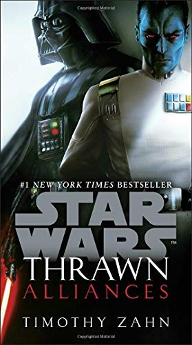 Timothy Zahn: Star Wars: Thrawn: Alliances (Paperback, 2019, Del Rey)