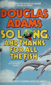 Adams Douglas: So long, and thanks for all the fish (Paperback, 1985, Pocket Books)