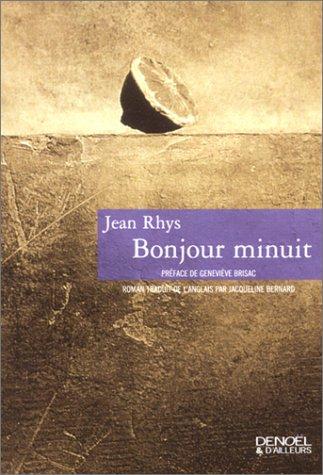 Jean Rhys, Geneviève Brisac: Bonjour minuit (Paperback, 2001, Denoël)