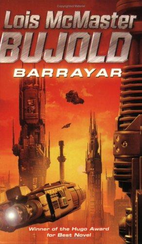 Lois McMaster Bujold: Barrayar (Paperback, 2003, Earthlight)