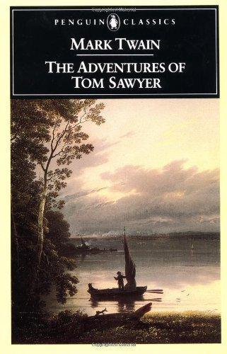 Mark Twain: The Adventures of Tom Sawyer (1986, Penguin Books)