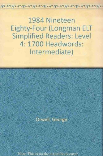 George Orwell: 1984 Nineteen Eighty-Four (Longman ELT Simplified Readers (Hardcover, 1983, Longman)
