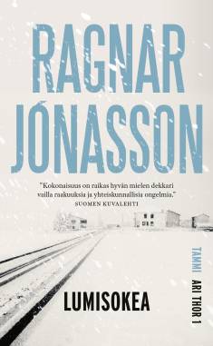 Tammi (yhtiö), Vilja-Tuulia Huotarinen: Lumisokea (Hardcover, Finnish language, 2023, Tammi)
