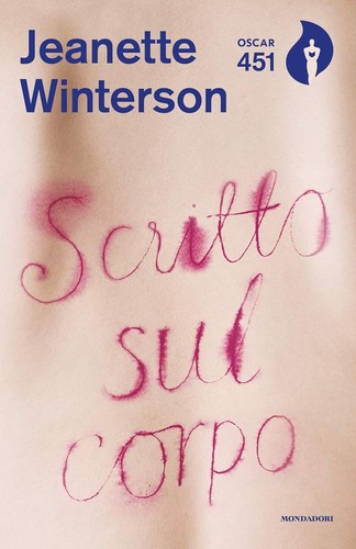 Jeanette Winterson: Scritto sul corpo (Italian language, 1993, Arnoldo Mondadori)