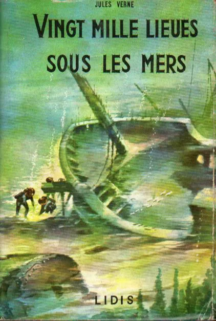 Jules Verne, Serge Micheli, Francois Riviere: Vingt mille lieues sous les mers (French language, 1968, Éditions Lidis)
