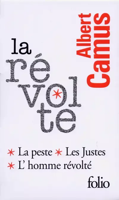 Albert Camus: La Révolte (French language, 2013, Éditions Gallimard)