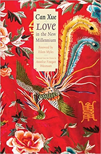 Can Xue: Love in the New Millennium (Hardcover, 2018, Yale University Press)