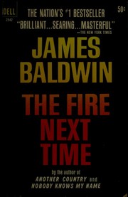 James Baldwin: The fire next time. (1964, Dell Publishing])