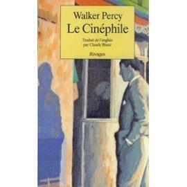 Walker Percy: Le cinéphile (French language, 1988)