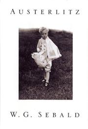 W.G. Sebald: Austerlitz (2001, Random House)