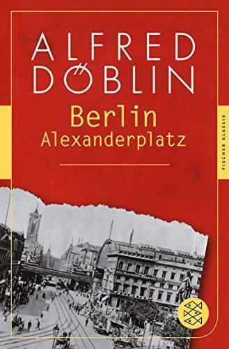 Alfred Döblin, A. Doblin: Berlin Alexanderplatz (Paperback, German language, 2013, S. Fischer Verlag)