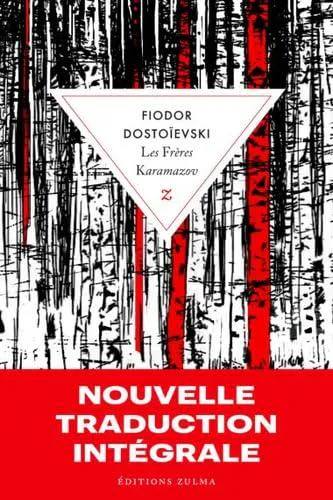 Fyodor Dostoevsky: Les Frères Karamazov (French language, 2025, Zulma)