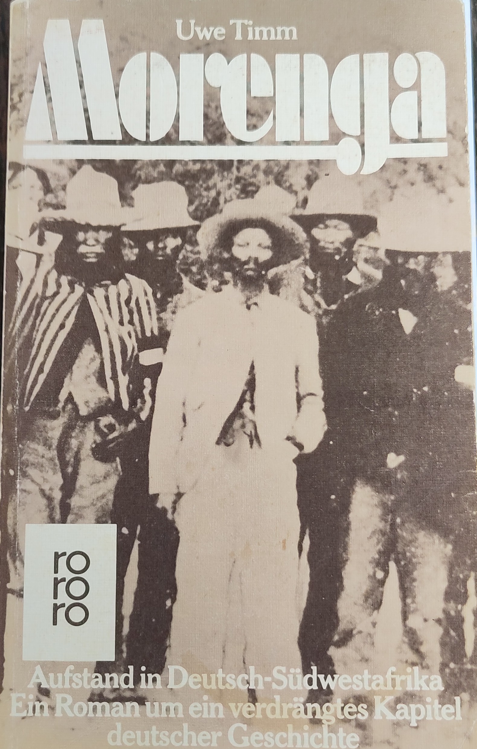 Uwe Timm: Morenga (Paperback, German language, 1981, Rowohlt)