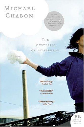 Michael Chabon: Mysteries of Pittsburgh (2005, Harper Perennial)