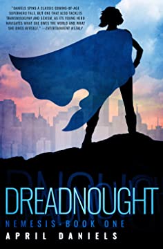 April Daniels: Dreadnought (Paperback, 2017, Diversion Publishing)
