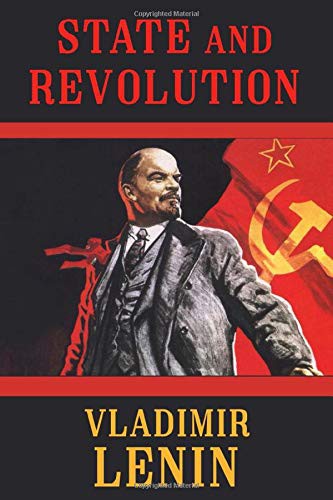 Lenin: State and Revolution (Paperback, 2019, Independently published)