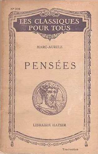 Marc Aurèle: Pensées (French language, 1951, Hatier)