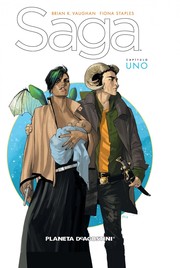 Fiona Staples, Brian K. Vaughan: Saga, nº 01 (Español language, 2012, Planeta de Agostini)