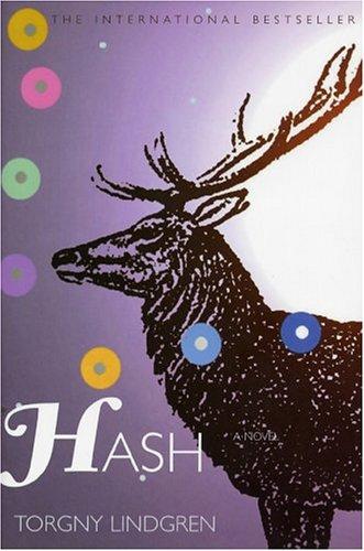 Torgny Lindgren: Hash (Paperback, Overlook TP)