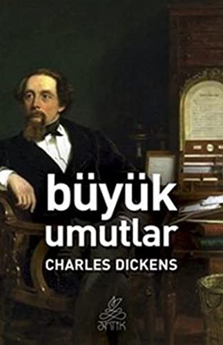 Charles Dickens, Charles Dickens (duplicate): Büyük Umutlar (Paperback, Antik Kitap)