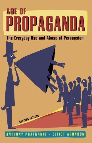 Elliot Aronson, Anthony Pratkanis: Age of Propaganda (2001)