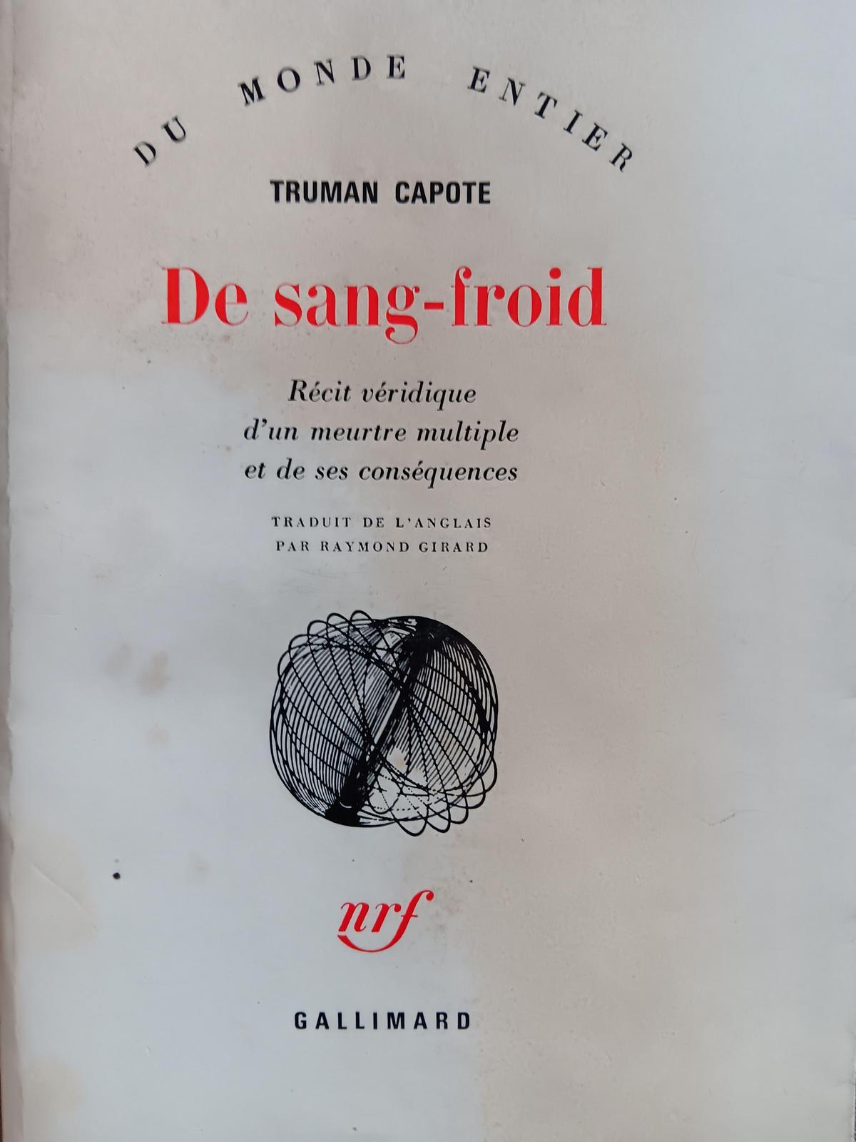 Truman Capote: De Sang-froid (French language, Éditions Gallimard)