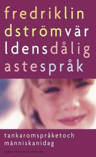 Fredrik Lindström: Världens dåligaste språk (Paperback, Swedish language, 2000, Bonnier)