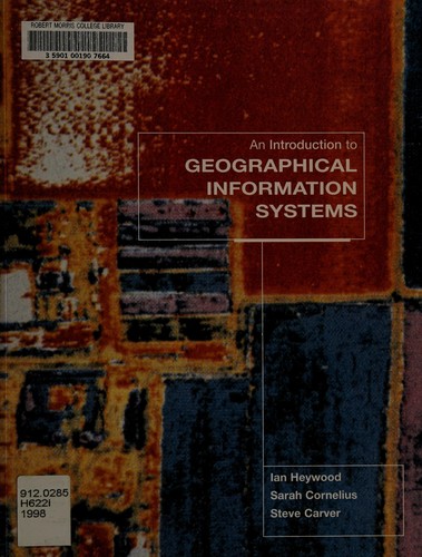 D. Ian Heywood: An introduction to geographical information systems (1998, Addison Wesley Longman)