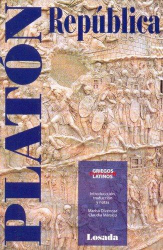 Platone: Republica (Griegos Y Latinos) (Paperback, Spanish language, 2006, Losada)