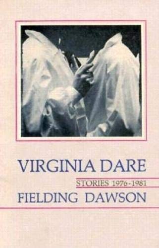 Fielding Dawson: Virginia Dare (Hardcover, Black Sparrow Press)