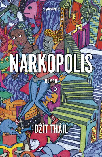 Jeet Thayil: Narcopolis (EBook, Czech language)