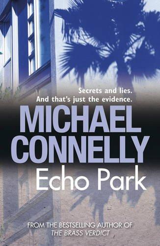 Michael Connelly: Echo Park