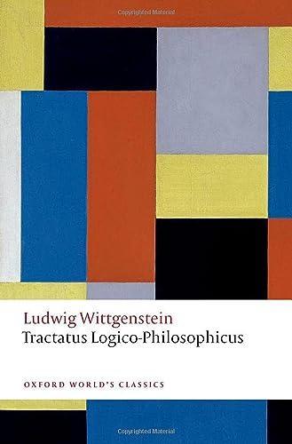 Ludwig Wittgenstein: Tractatus Logico-Philosophicus (2023, Oxford University Press)
