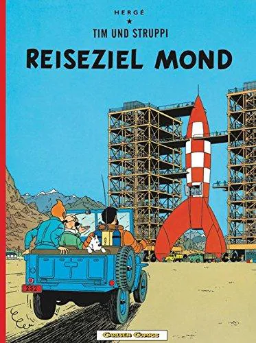 Hergé: Reiseziel Mond (German language, 1998, Carlsen Verlag)
