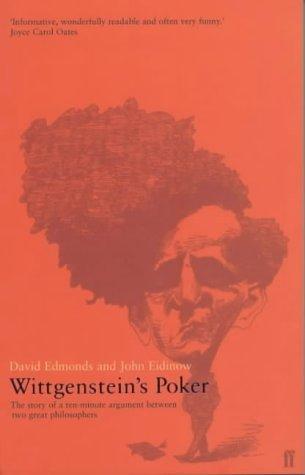 David Edmonds, John Eidinow: Wittgenstein's Poker (2002)