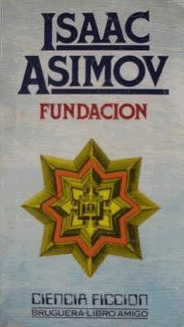 Айзек Азимов: Fundacion. - 13.ed. (1985,  Bruguera)