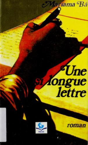 Mariama Bâ: Une si longue lettre (French language, 2000, Nouvelles Editions africaines du Sénégal)