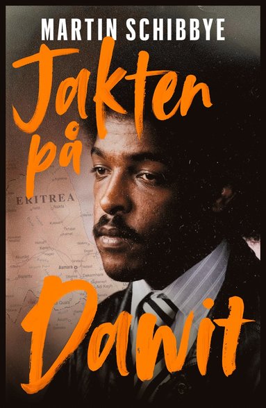 Jakten på Dawit (Hardcover, Swedish language, 2019, Offside press)