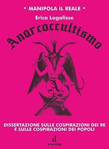 Erica Lagalisse: Anarcoccultismo (Paperback, Italiano language, 2020, D Editore)